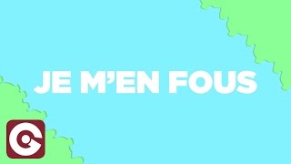 RIDSA - Je m&#39;en fous (Official Lyric Video)