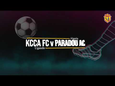 CAF CC GAME ADVERT | KCCA FC v Paradou AC