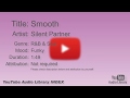 Smooth Silent Partner R B Soul Funky YouTube Audio Library BGM