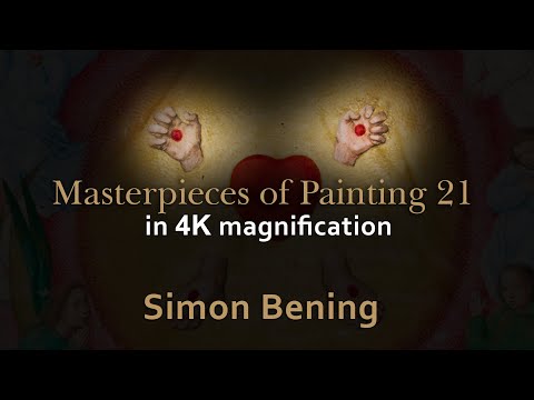 Simon Bening ( 1483 - 1561) - Masterpieces of painting 21 in 4K magnification