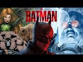 THE BATMAN 2 - What Villains will Matt Reeves Use?