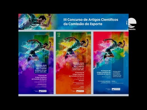 Esporte - III Concurso de Artigos Científicos da Comissão do Esporte - 05/11/19 - 14:07