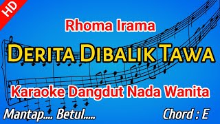 Download lagu DERITA DI BALIK TAWA KARAOKE - Rhoma Irama - Nada Wanita mp3 Download lagu DERITA DI BALIK TAWA KARAOKE - Rhoma Irama - Nada Wanita mp3