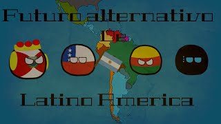 FUTURO ALTERNATIVO DE LATINOAMÉRICA #2