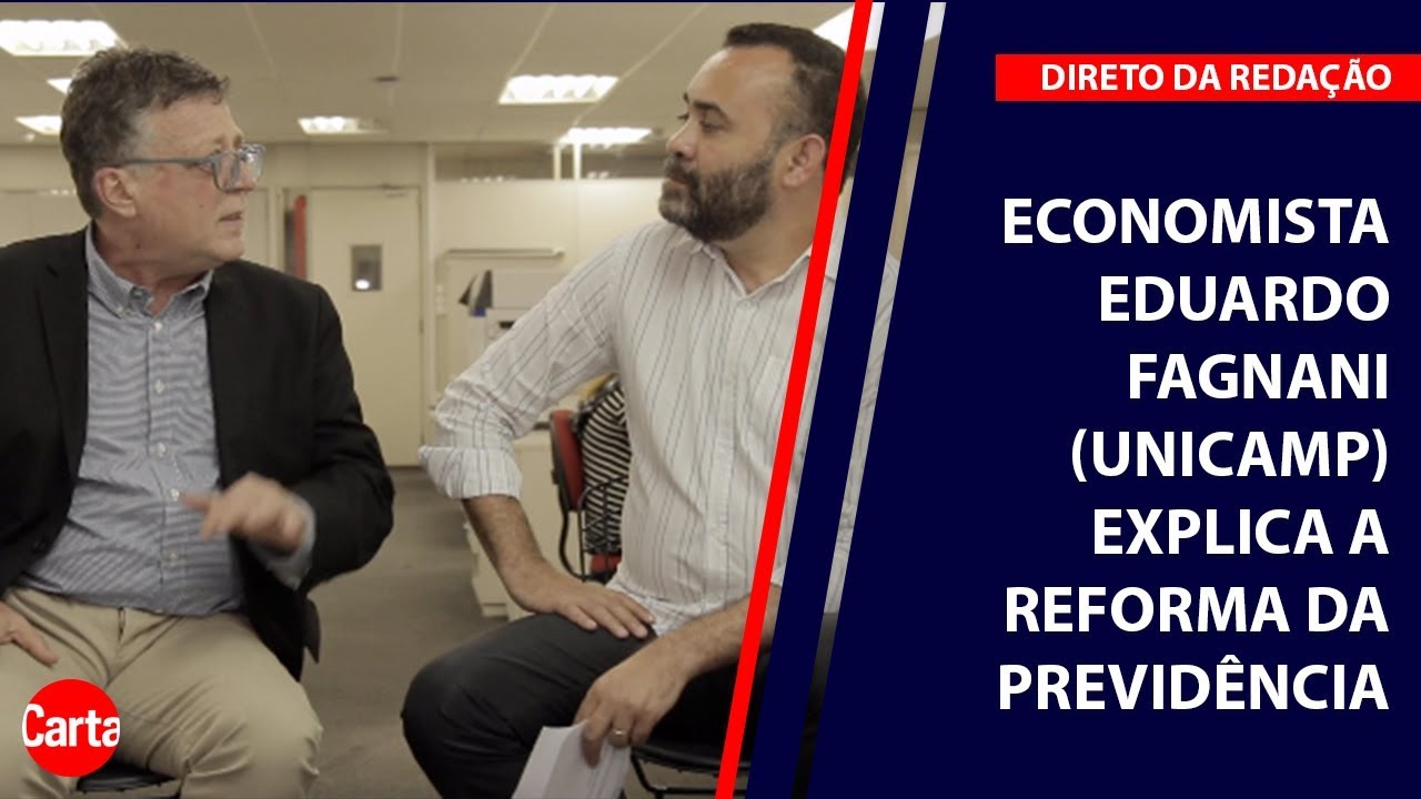 Prof. Eduardo Fagnani (Unicamp) explica Reforma da Previdência | DIRETO DA REDAÇÃO