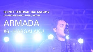 Download lagu Biznet Festival Batam : Armada - Hargai Aku mp3 Download lagu Biznet Festival Batam : Armada - Hargai Aku mp3