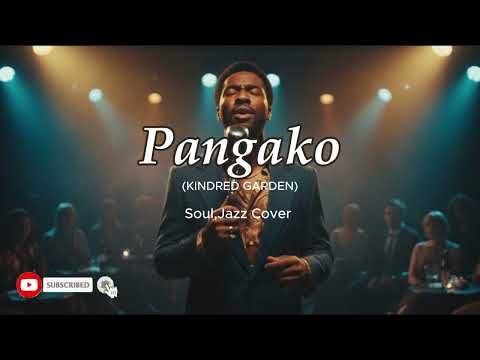 Pangako by : Kindred Garden ( Soul - Jazz Cover )