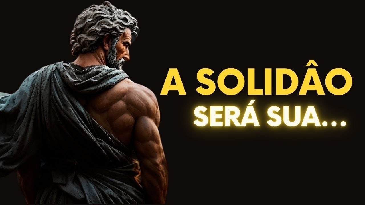 Transformando a Solidão em Força Lições de Estoicismo para uma Vida Plena