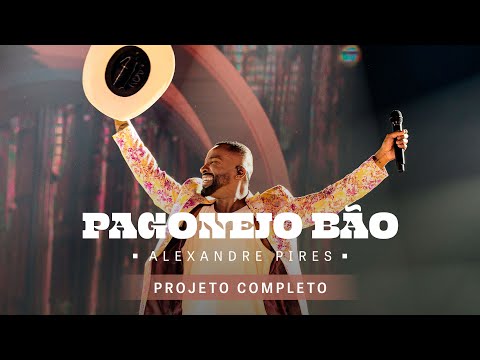 Alexandre Pires - Pagonejo Bão (Show Completo)
