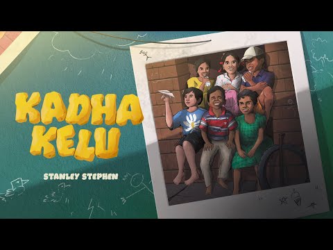 Stanley Stephen - Kadha Kelu [Official Audio]