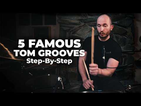 5 ICONIC Tom Grooves All Drummers Should Know (Step-By-Step Drum Lesson)