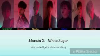 Monsta X - White Sugar color coded lyrics (han/rom/eng)