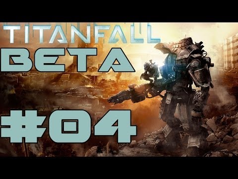 Let's Play Titanfall Beta #04 [Attrition & Hardpoint Domination / Fracture & Angel City]