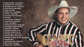 George Strait, Garth Brooks, Alan Jackson, Jim Reeves, John Denver - Best Classic Country Songs Ever