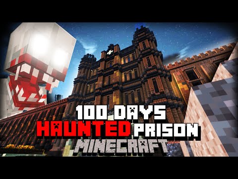 100 Days in Haunted Minecraft Prison