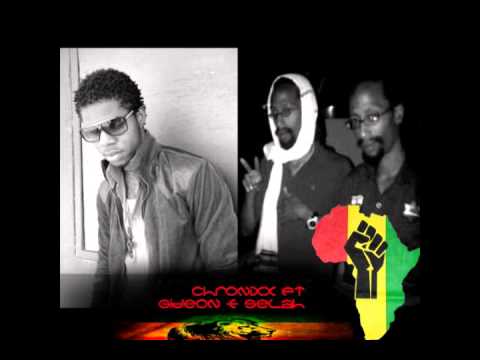 Chronixx Ft Gideon & Selah- Afican Heritage