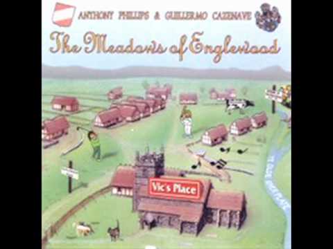 Anthony Phillips (with Guillermo Cazenave) - "The Meadows of Englewood" (complete suite) 1996