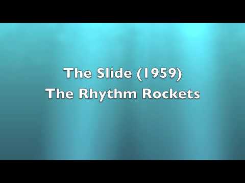 Ray Pate & the Rhythm Rockets - The Slide (1959)