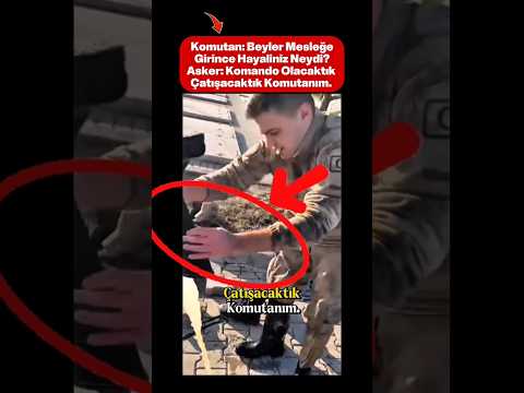 KOMUTAN İLE ASKERLER ARASINDA GEÇEN KOMİK KONUŞMA. #asker #komutan #komik #komikvideolar #türkiye