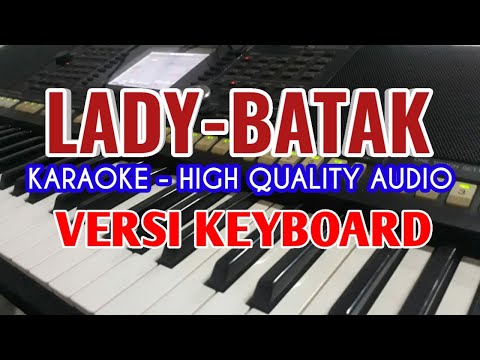 Karaoke Lady Lagu Batak Version  - Dipopulerkan: Paniel L. Panjaitan - Versi Keyboard