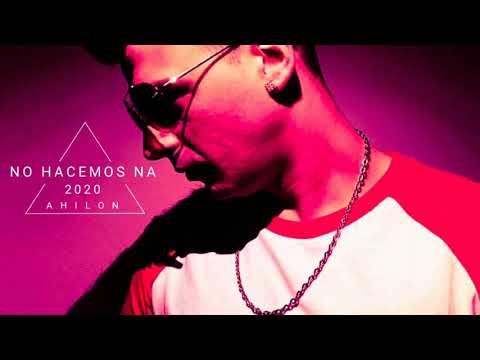Ahilon Santana - No hacemos Na (Audio)