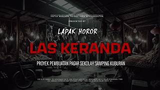 Download lagu LAS KERANDA - SCHOOL FENCE CONSTRUCTION PROJECT NEXT TO THE CEMETERY | EP619 Horror Stall mp3