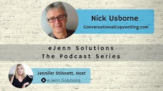 Why Use Conversational Copywriting - Guest Nick Usborne
