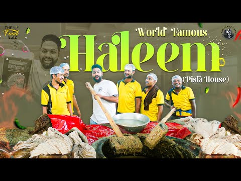 World Famous Haleem | Pista House Mutton Haleem | Making The Food Eatz  #31