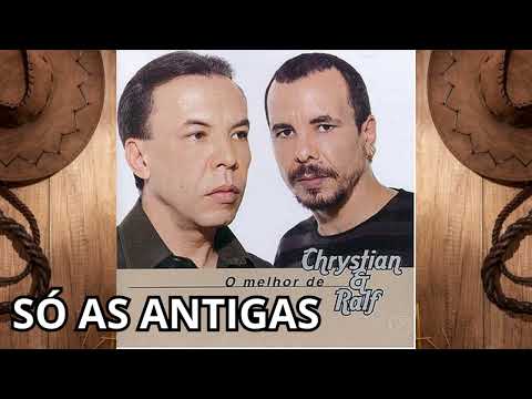 Chrystian e Ralf - AS MELHORES ANTIGAS ( Música Raíz ) 🎶