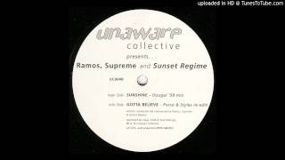 Ramos, Supreme & Sunset Regime - Sunshine (Dougal '99 Mix)