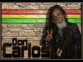 Don Carlos Hail The Roots