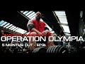 OPERATION OLYMPIA 2021 - 5 MONTHS OUT - EP3 - NOT ANOTHER CHEST WORKOUT