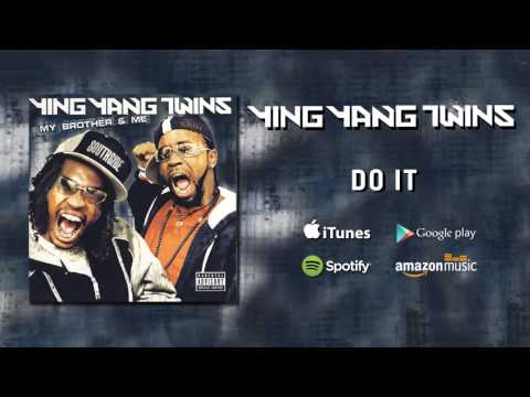Ying Yang Twins - Do It