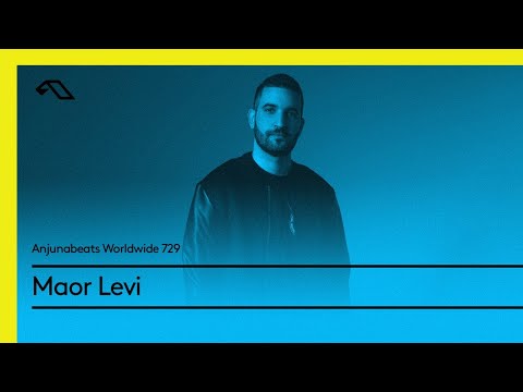 Anjunabeats Worldwide 729 with Maor Levi