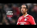 Leny Yoro 2024 - Defensive Skills, Goals, Tackles & Passes | HD