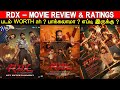 RDX - Movie Review & Ratings | Padam Worth ah ?