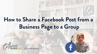 How to share a post from a Facebook business page to a group in 2020