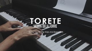 Moira Dela Torre - Torete [Love You to the Stars and Back OST] (Piano Cover)