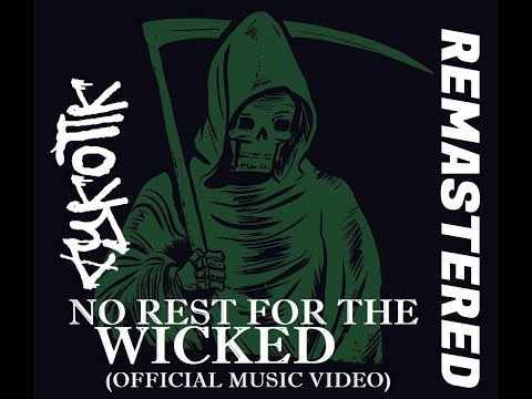 cYkoTIk - "No Rest For The Wicked" (Official Music Video) REMASTERED