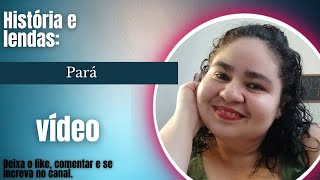 Contos e Tradições do Pará: Raízes da Amazônia