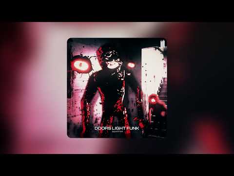 DOORS LIGHT FUNK  - DJ VTTT77