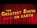 The Greatest Show On Earth Trailer