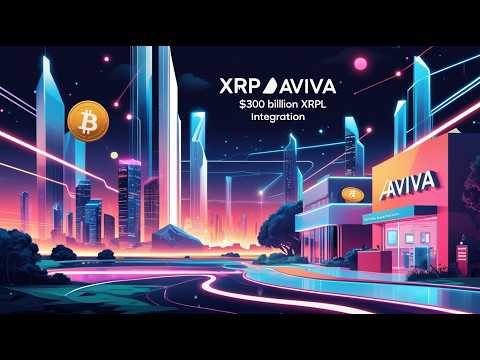 XRP Avivas 300-Milliarden-Dollar-XRPL-Integration,XRPL Soil  Kreditanwendungsfälle,Bank Payment,Vet