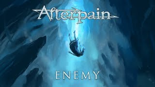 Musik-Video-Miniaturansicht zu Enemy Songtext von Afterpain