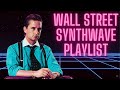 Wall Street Synthwave Playlist Business Finance Trading Stocks Crypto