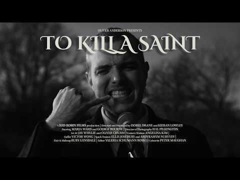 Oliver Anderson - To Kill a Saint