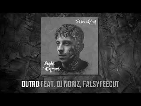 Alias Blekaut feat. DJ Noriz, Falsyfeecut - Outro