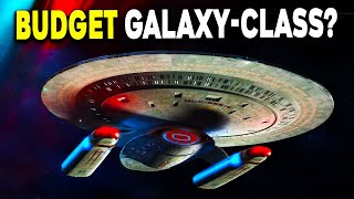 The BUDGET Galaxy-class - Nebula-class - Star Trek Starships Explained