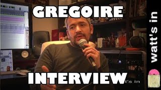 Grégoire : Une Lettre Interview Exclu
