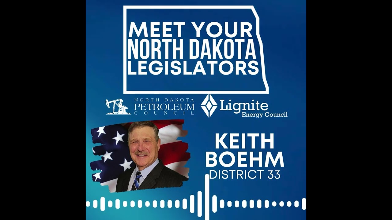 Sen. Keith Boehm on North Dakota’s Key Legislative Issues & Future Priorities